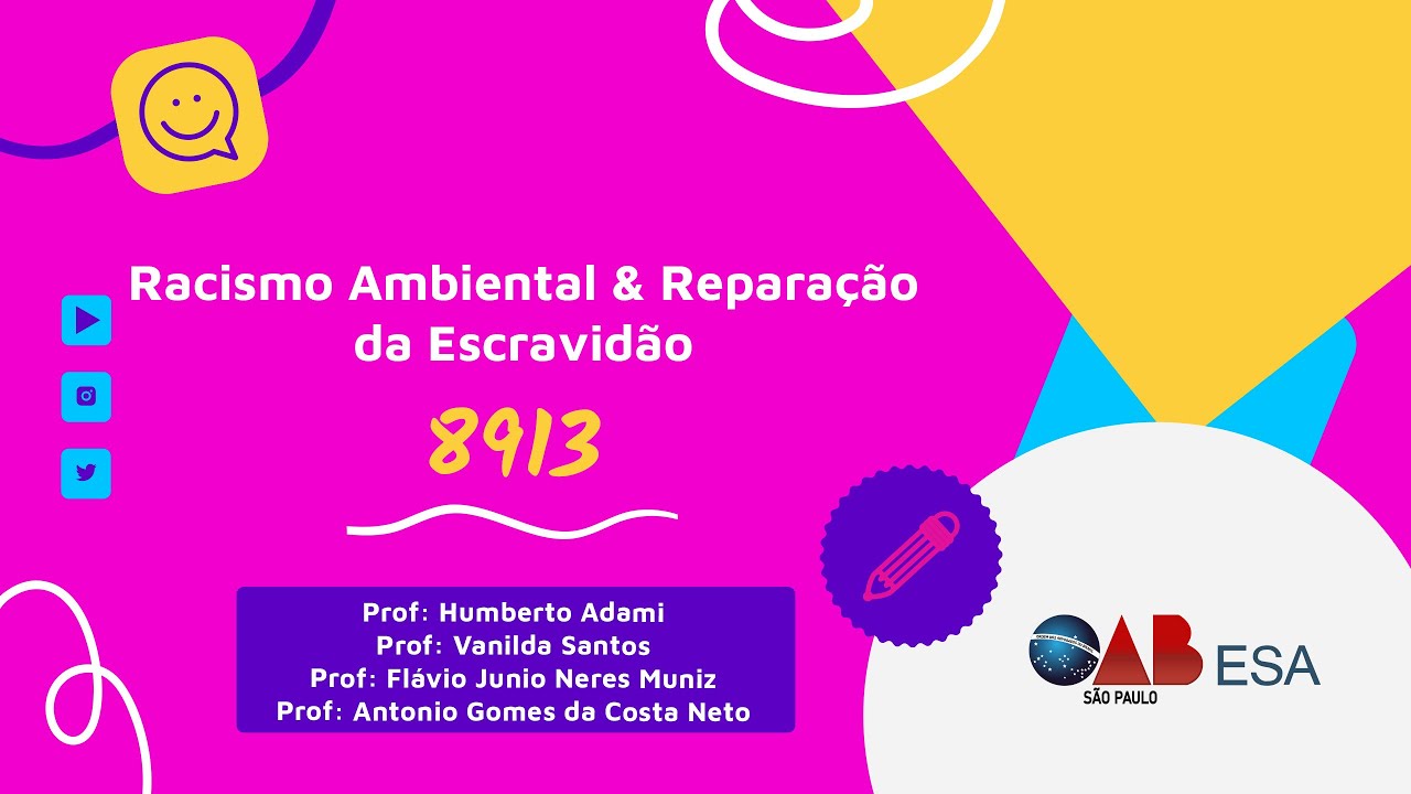 #01 | Racismo ambiental e reparação da escravidão