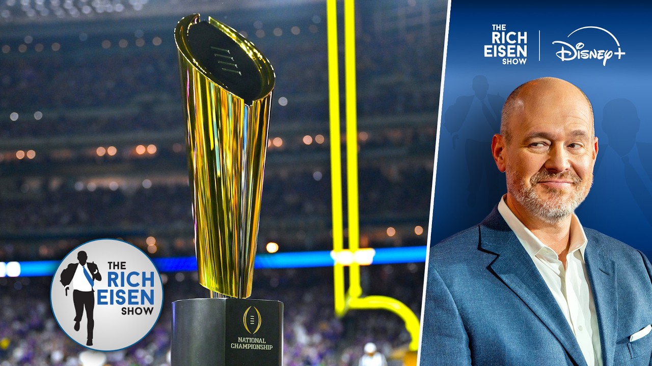 “I Don’t Like It!” - Rich Eisen React to the College Football Playoff Expanding to 24 Teams in 2027
