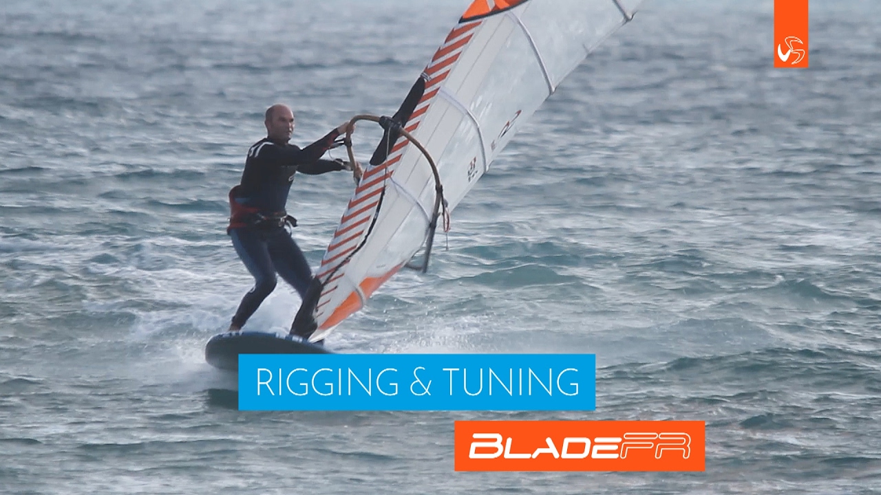 Loftsails 2017 BladeFR - Rigging and Tuning Guide