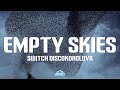 Switch Disco Korolov Empty Skies