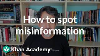 How To Spot Misinformation Democracy Today Us Government And Civics Khan Academy
