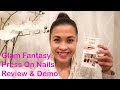 PRESS ON GLAM FANTASY NAILS REVIEW &amp; DEMO | HOW TO KEEP IT ON FOR 3 WEEKS!!!!