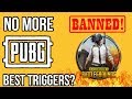 No More PUBG BANNED On Mobile Gaming | Best Triggers for PUBG!