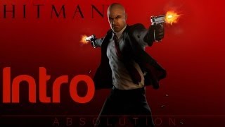 Hitman: Absolution - Game Intro | WikiGameGuides