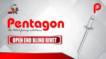 PENTAGON BLIND RIVETS OPEN END- INSTALLATION