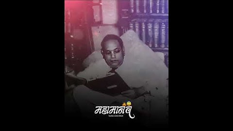 New Babasaheb Ambedkar Whatsapp Status | D.R Babasaheb Status | New Jay Bhim Status |