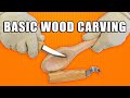 Wood Carving for Beginners / Basic Wood Carving Tutorial