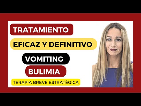 Vídeo: Bulimia: Tratamiento De La Bulimia Con Remedios Y Métodos Populares