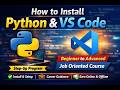 Complete Python Setup for Beginners | VS Code + Python Installation | Career Guide
