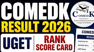 COMEDK Result 2026 Rank, Score Card Download/COMEDK UGET Result Download /COMEDK 2026 Result Score 