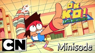OK K.O Let's Be Heroes | | Minisode
