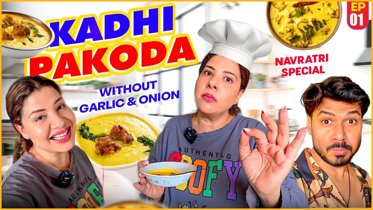 NAVRATRI SPECIAL COOKING SERIES | EP 1 | KADHI PAKODA without Garlic & Onion