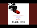 Black Rose (feat. Chino)