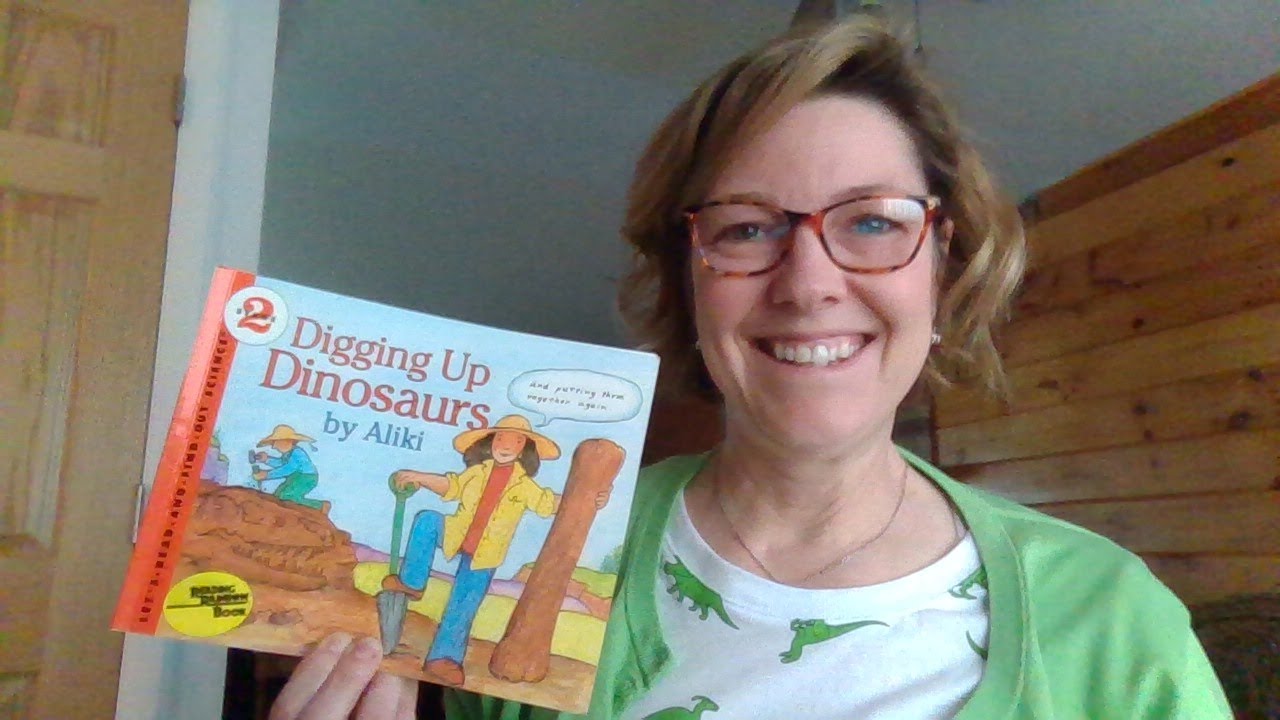 Digging Up Dinosaurs, by Aliki - YouTube