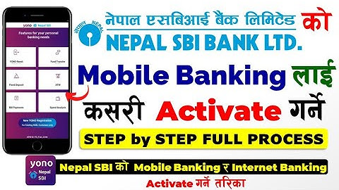 How to Activate Nepal SBI Bank YONO Mobile Banking | How to Activate Nepal SBI Internet Banking YONO