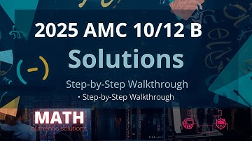2025 AMC 10/12B Complete Solutions 14-20