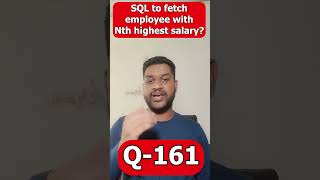 SQL query to fetch employee with Nth highest salary
