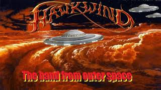 HAWKWIND  The band from outer space