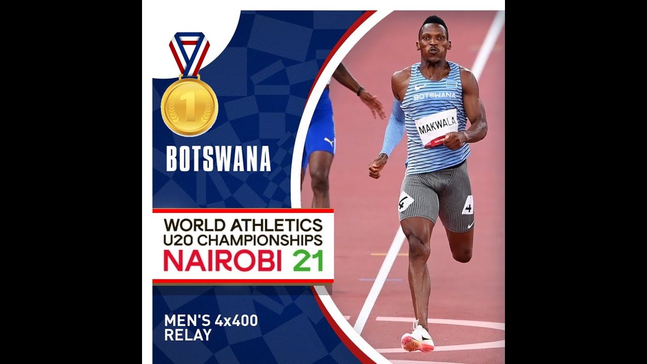 Botswana Wins Men s 4x400m Relays Finals World U20 Championships 2021 botswana-wins-men-s-4x400m-relays-finals-world-u20-championships-2021