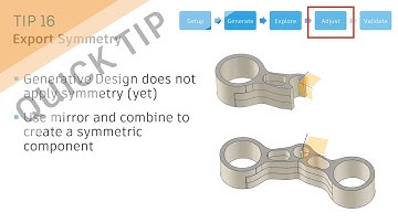 QUICK TIP Achieving Symmetry with Generative Designs