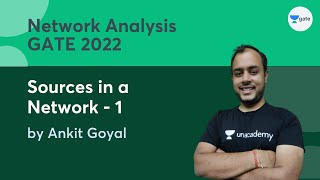 Sources in a Network - 1 | Network Analysis |  GATE 2022 | Ankit Goyal