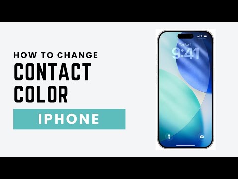 How To Change Contact Color on iPhone (2026)