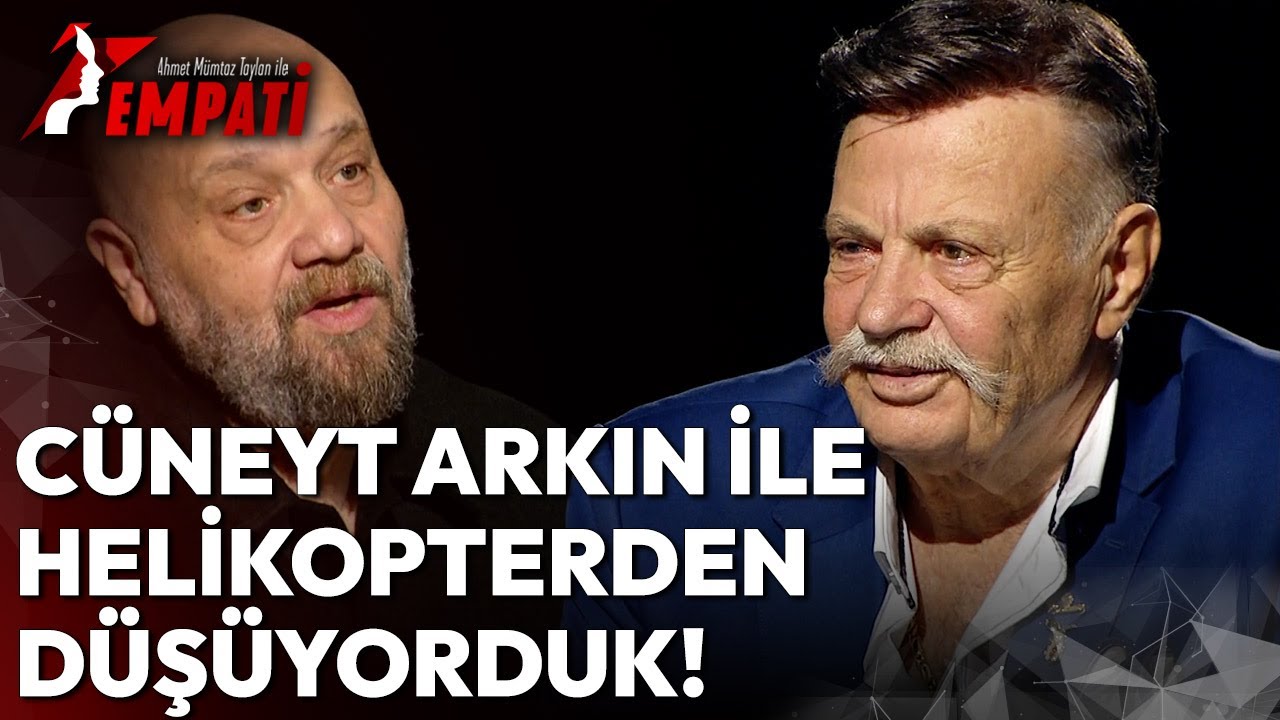 Nuri Alço ve Cüneyt Arkın'ın Tehlikeli Set Anıları | Ahmet Mümtaz Taylan ile Empati 