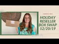 Holiday Reseller Box Swap With Simply Cincin - 12/20/19