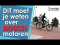 Wat is het VERSCHIL tussen de BOSCH motoren?