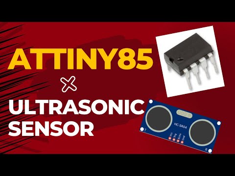 ATtiny85 with Ultrasonic