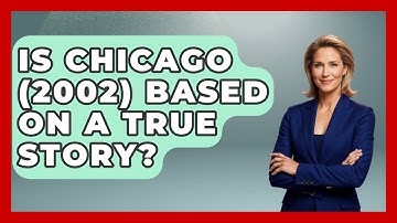 Is Chicago (2002) Based On A True Story? - Famous Movies Club