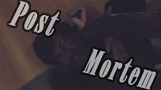 Post Mortem - Short Film