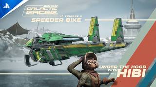 Star Wars: Galactic Racer - Under the Hood with Hibi Episode 2: Speeder Bike | PS5 Games
