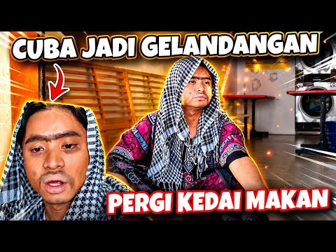 AKU CUBA JADI GELANDANGAN 😭PERGI KEDAI MAKAN👀