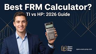 Best FRM Exam Calculator 2026: TI BA II Plus Pro vs HP 12C vs HP 10bII+