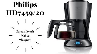 Zaman Ayarlı Kahve Makinesi Philips Hd745920 İnceleme Ve Kullanım