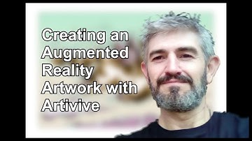 Creating an Augmented Reality Artwork with Artivive