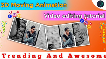 trending 3D Moving Animation Video editing tutorial | Kinemaster Animations | alightmotion editing