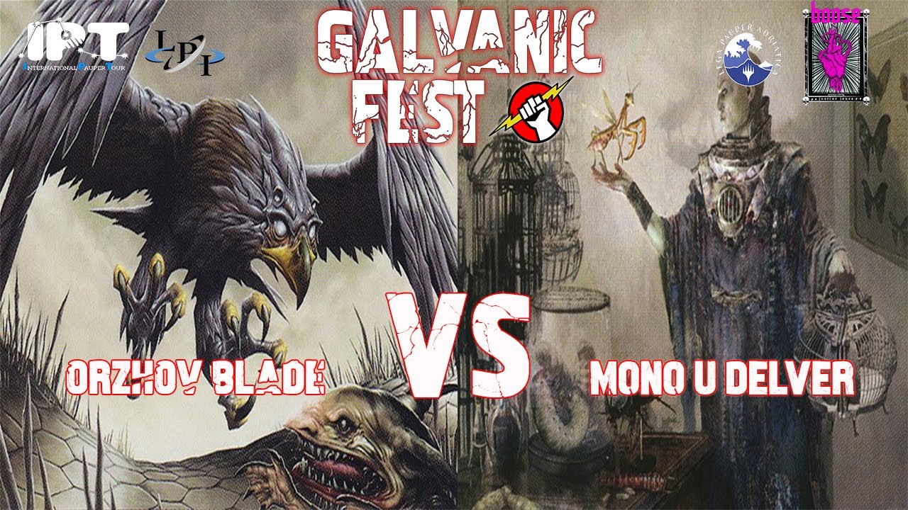 ⚡Galvanic Fest⚡IPT Lega Pauper Adriatica Finale Orzhov Blade vs Mono U Terror