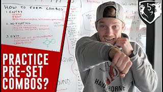 Why You SHOULD Practice Predetermined Combos