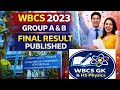 WBCS 2023 Group A &amp; B FINAL RESULT PUBLISHED | Merit List, Cut Off | WBPSC WBCS