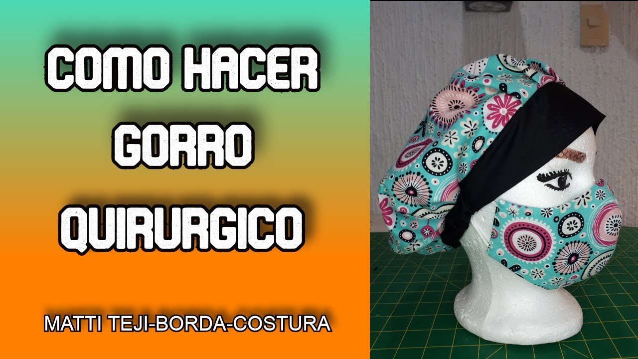 COMO HACER GORRO QUIRÚRGICO-  REVERSIBLE DE TELA PARA NEGOCIO.
