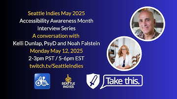 Accessibility Awareness Month Interview Series: Kelli Dunlap and Noah Falstein