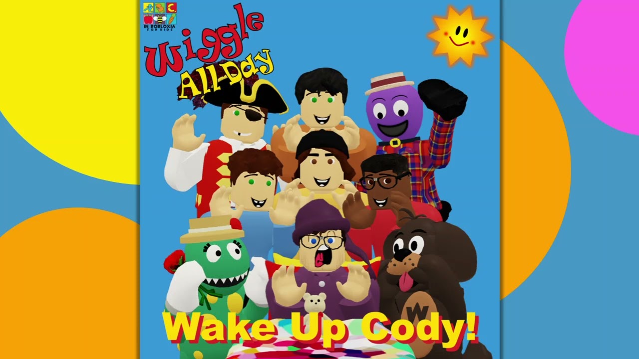 17 - Wave To Wags - Wake Up Cody!