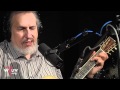 David Bromberg - It Takes a Lot to Laugh, It Takes a Train to Cry (Live at WFUV)