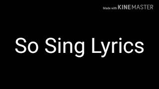 So Sing - Loving Caliber {Lyrics} Resimi