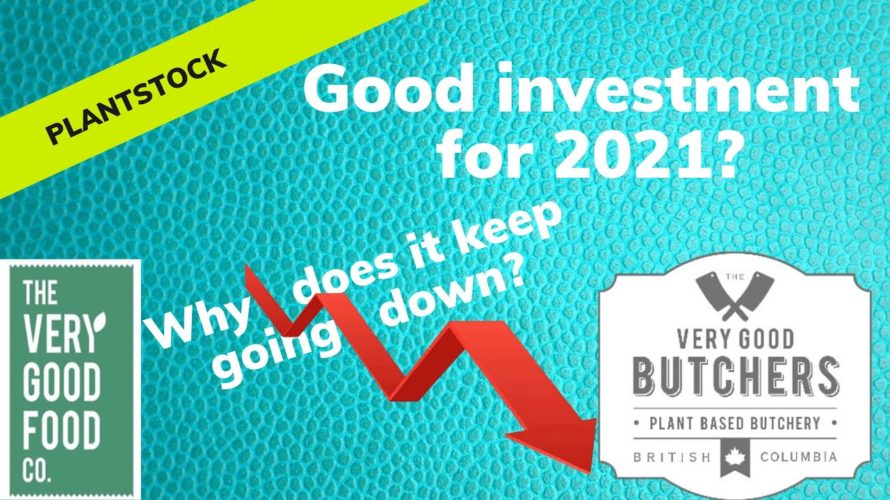 The Very Good Food Company Good investment for 2021? YouTube