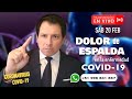 DOLOR DE ESPALDA EN LA ENFERMEDAD COVID-19 - RESPONDIENDO PREGUNTAS