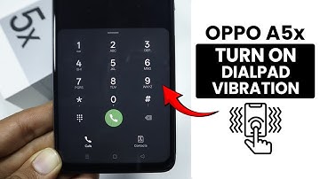 How to Turn On Dial Pad Vibration in Oppo A5x - Dialpad Setting