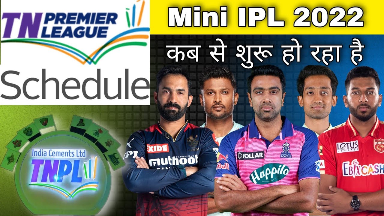 TNPL 2022 1st Match & Schedule - Good News For Cricket | Tamil Nadu Premier League | IPL | Live